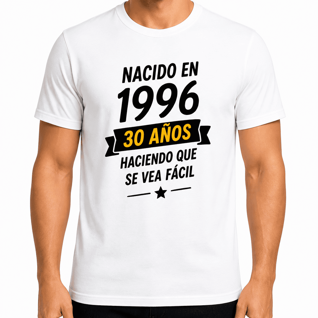 Camiseta para 30 años – Nacido en 1996 30 años haciendo que se vea fácil