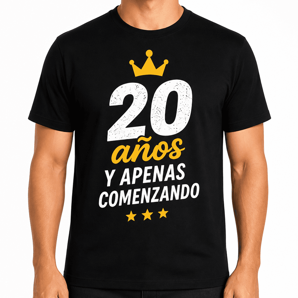 Camiseta para 20 años – 20 años y apenas comenzando