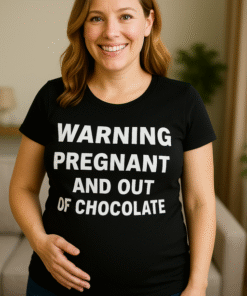 WARNING PREGNANT AND OUT OF CHOCOLATE - Camiseta premamá