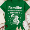 Camiseta 'Familia: Modo caricatura activado'