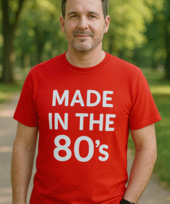 MADE IN THE 80's - Camiseta