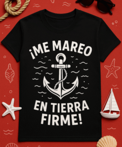 Camiseta 'Me mareo en tierra firme' – Humor marino unisex