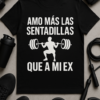 Camiseta Amo más las sentadillas que a mi ex