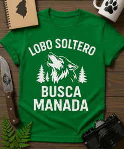 Lobo Soltero Busca Manada - Camiseta Premium Unisex