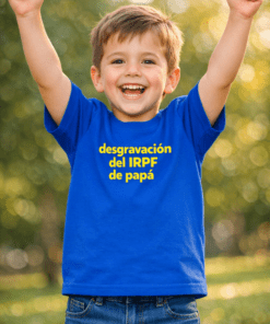 Camiseta infantil divertida: desgravación del IRPF de papá