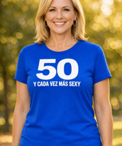 Camiseta divertida – 50 y cada vez más SEXY