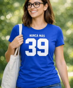 Camiseta divertida NUNCA MÁS 39