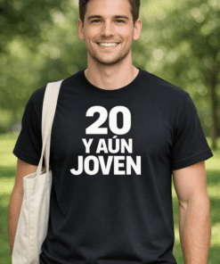 Camiseta divertida “20 y aún joven”