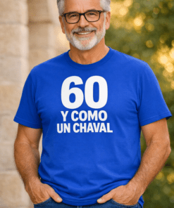 Camiseta divertida 60 y como un chaval