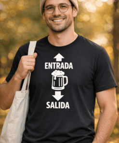 Camiseta divertida de cerveza ENTRADA SALIDA
