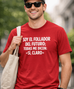 Camiseta divertida “Soy el follador del futuro”
