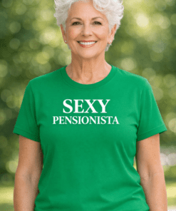 Camiseta divertida SEXY PENSIONISTA