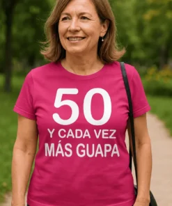 Camiseta divertida 50 cada vez más guapa con diseño de cumpleaños para mujer