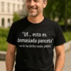 Camiseta divertida Demasiada panceta con diseño humorístico y frase graciosa