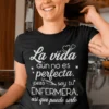 Camiseta divertida Enfermera perfecta con diseño humorístico para enfermera y frase impresa
