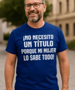 Camiseta divertida lo sabe todo como regalo de cumpleaños para marido con sentido del humor