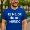 Camiseta divertida mejor tío del mundo con el texto EL MEJOR TÍO DEL MUNDO