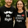 Camiseta divertida pareja siempre con razón con diseño Mr. Mrs - ALWAYS Right Right
