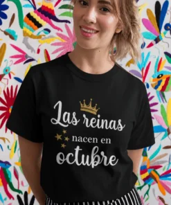 Camiseta divertida Reinas nacen en octubre con diseño tipográfico para regalo de cumpleaños