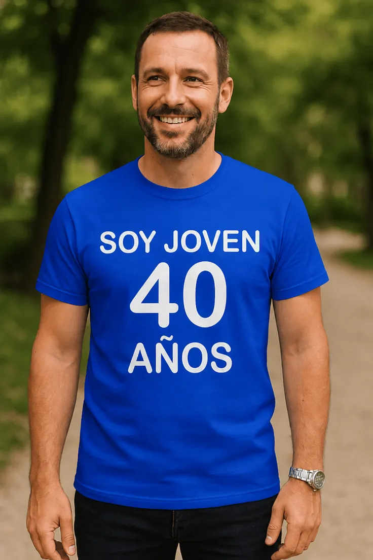 Camiseta divertida Soy joven 40 años para regalo de cumpleaños 40 con mensaje divertido