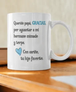 Taza divertida Hijo favorito con mensaje gracioso para papá y regalo original
